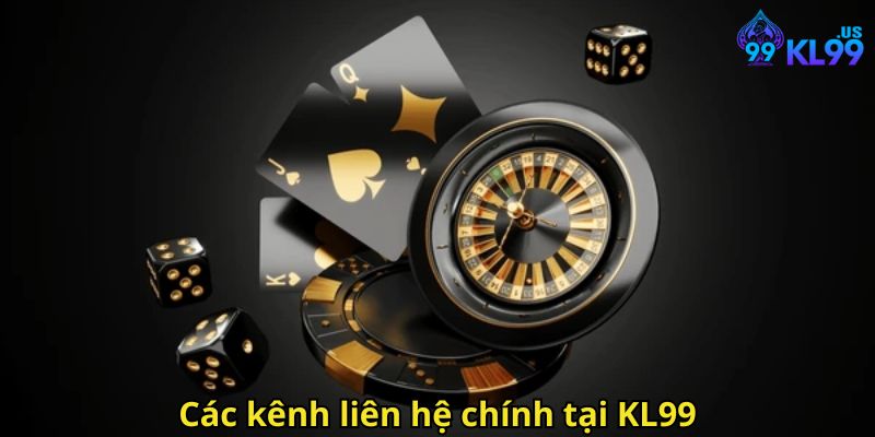 Các kênh liên hệ chính tại KL99