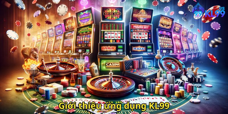 Giới thiệu ứng dụng KL99