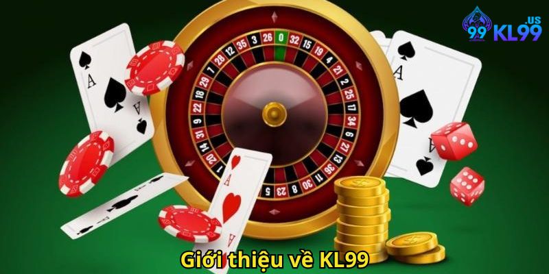 Đăng Ký KL99 Nhanh Chóng Và Đơn Giản Nhất 2025 1 Giới thiệu về KL99