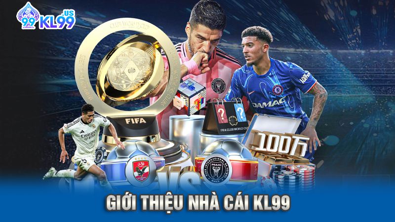 kl99 1 Giới thiệu nhà cái KL99